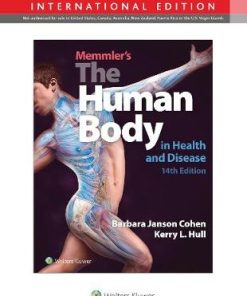 Memmler's The Human Body in Health and Disease 14th Edition