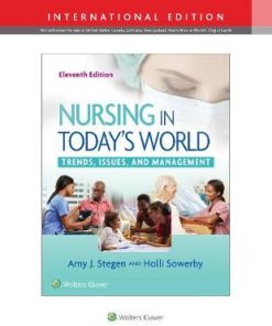 Nursing in Today's World Trends Issues and Management 11th Edition