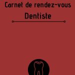 Carnet de rendezvous Dentiste