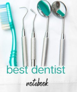 best dentist colleges notebook for adults