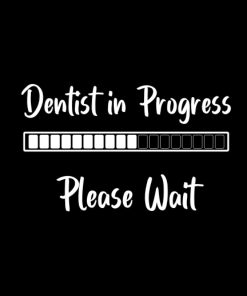 Dentist in Progress Please Wait