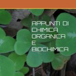 APPUNTI DI CHIMICA ORGANICA E BIOCHIMICA