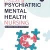 Guide to Psychiatric Mental Health Nursing for Medical Health Professionals