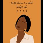 Self Care is Not Selfish A Self Care Journal