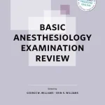 Basic AnesthBasic Anesthesiology Examination Reviewesiology Examination Review