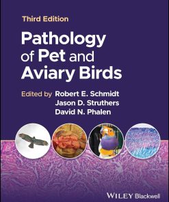 Pathology of Pet and Aviary Birds 3rd Edition