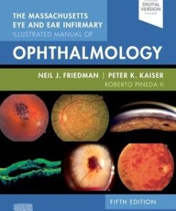 The Massachusetts Eye and Ear Infirmary Illustrated Manual of Ophthalmology 5th Edition