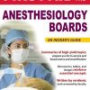 First Aid for the Anesthesiology Boards