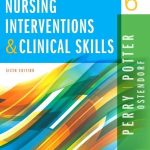 Nursing Interventions & Clinical Skills 6th Edition