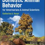 Domestic Animal Behavior for Veterinarians and Animal Scientists 7th Edition