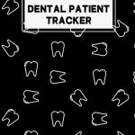 Dental Patient Tracker