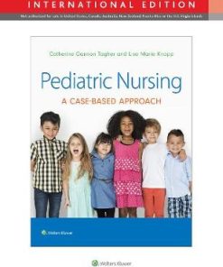 Pediatric Nursing A Case Based Approach