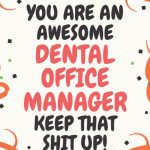 Dental Office Manager Gifts