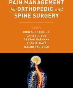 Perioperative Pain Management for Orthopedic and Spine Surgery