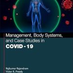 Management Body Systems and Case Studies in COVID 19 1st Edition