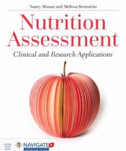 Nutrition Assessment Clinical and Research Applications