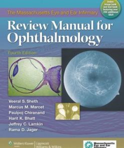 The Massachusetts Eye and Ear Infirmary Review Manual for Ophthalmology 4th Edition