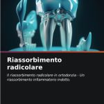 Riassorbimento radicolare