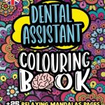 Dental assistant Colouring Book for adults