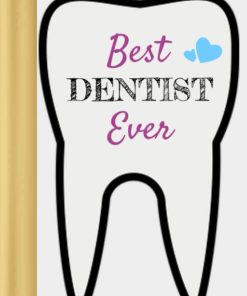 Journal for Dentists Best Dentist Ever