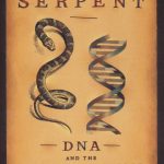 The Cosmic Serpent DNA and the Origins of Knowledge