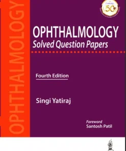 Ophthalmology Solved Question Papers 4th Edition