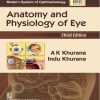 Anatomy and Physiology of Eye 3rd Edition