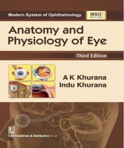 Anatomy and Physiology of Eye 3rd Edition