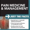 Pain Medicine and Management Just The Facts 2nd Edition