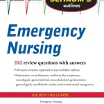 Schaum's Outline of Emergency Nursing
