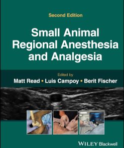 Small Animal Regional Anesthesia and Analgesia