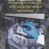 The Teeth Jaw and Periodontal A compendious study of the teeth jaw and periodontal development