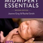 Midwifery Essentials 2nd Edition