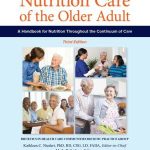 Nutrition Care of the Older Adult 3rd Edition