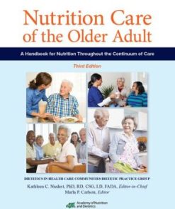 Nutrition Care of the Older Adult 3rd Edition