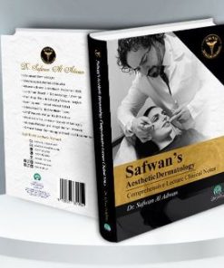 Safwan's Aesthetic Dermatology Comprehensive Lecture Clinical Notes