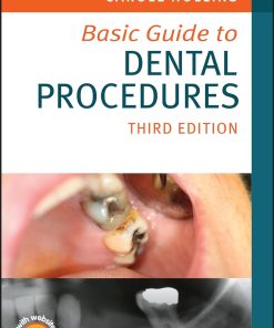 Basic Guide to Dental Procedures Basic Guide Dentistry Series 3rd Edition