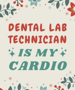 Dental Lab Technician Gifts