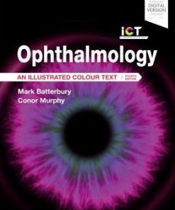 Ophthalmology An Illustrated Colour Text 4th Edition