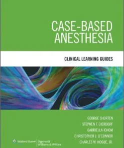 Case Based Anesthesia Clinical Learning Guides