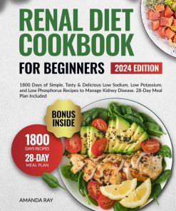Renal Diet Cookbook for Beginners