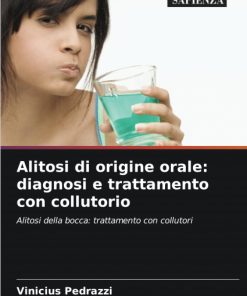 Alitosi di origine orale: diagnosi e trattamento con collutorio