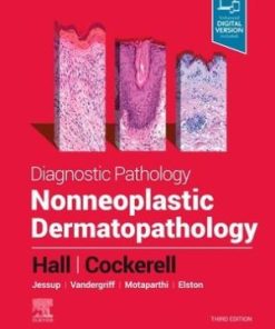 Diagnostic Pathology Nonneoplastic Dermatopathology 3rd Edition