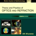 Theory and Practice of Optics and Refraction 4th Edition