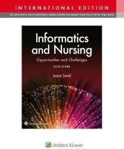 Infomatics and Nursing 6th Edition