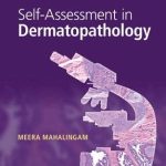 Self Assessment in Dermatopathology