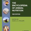 The Encyclopedia of Animal Nutrition 2nd Edition