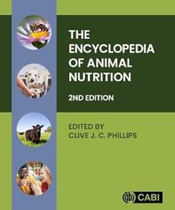 The Encyclopedia of Animal Nutrition 2nd Edition
