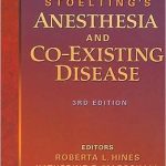 Handbook for Stoelting's Anesthesia and Co existing Disease 3rd Edition