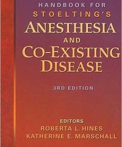 Handbook for Stoelting's Anesthesia and Co existing Disease 3rd Edition